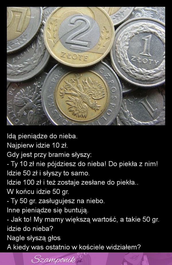 Pieniądze idą do nieba...