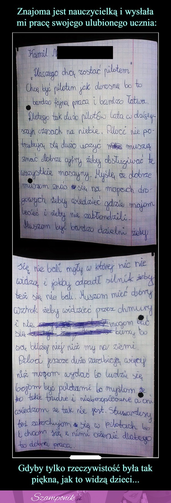 Nauczycielka wysłała pracę swojego ucznia... Gdyby było tak PIĘKNIE jak widzą to dzieci ;)