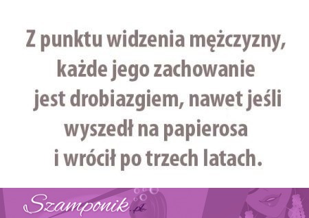 Z punktu widzenia mężczyzny...