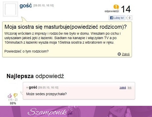 Jej siostra się masturbuje... Zobacz co jej doradzili xD