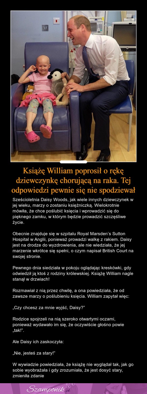 Książę William poprosił o rękę dziewczynkę chorującą na raka!