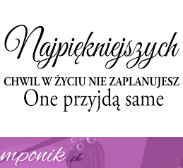 Najpiękniejsze chwile w życiu