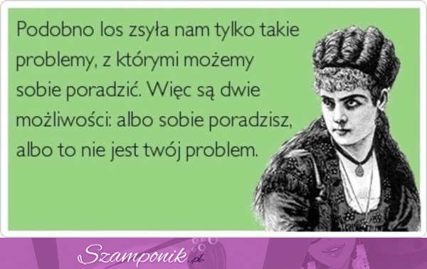 Podobno los zsyła...