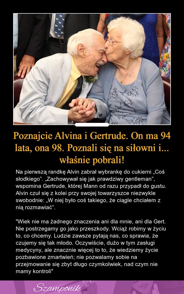 Poznajcie Alvina i Gertrude. On ma 94 lata, ona 98. Poznali się na siłowni i... właśnie pobrali!