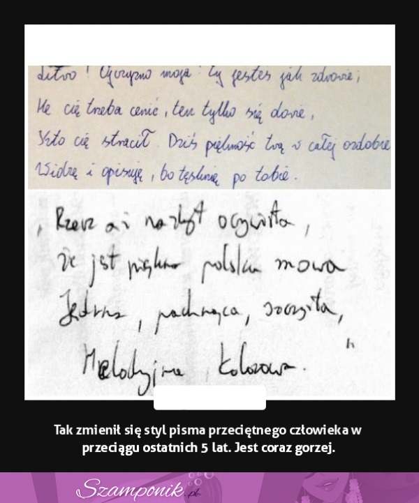 Tak zmienił się styl pisma PRZECIĘTNEGO człowieka w przeciągu ostatnich 5 lat. JEST CORAZ GORZEJ!