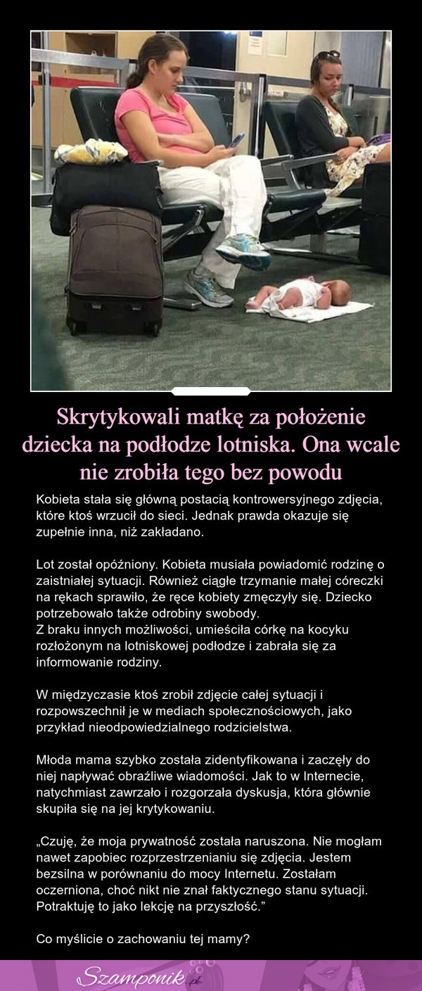 Skrytykowali matkę za położenie dziecka na podłodze lotniska... Co o tym myślicie?