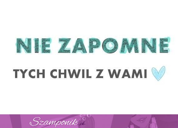 Nie zapomnę