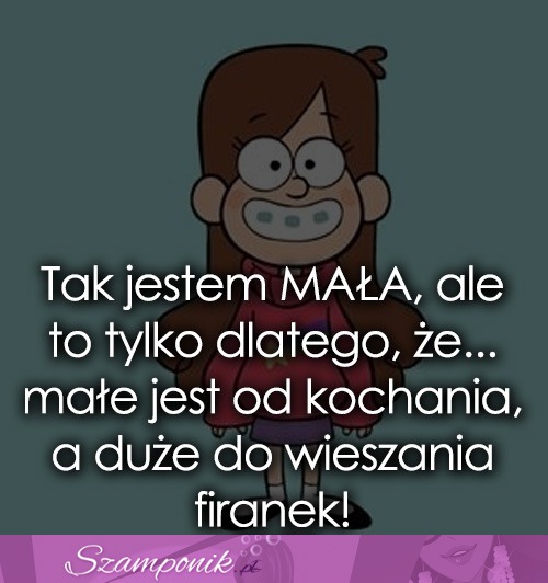 Tak jestem MAŁA