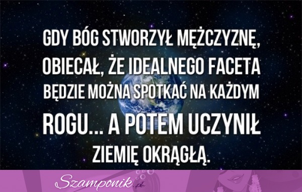 Gdy Bóg stworzył mężczyznę...