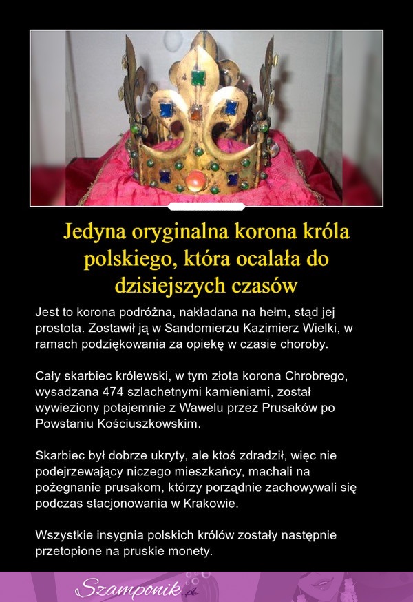 Jedyna oryginalna korona króla polskiego, która ocalała do dzisiejszych czasów!