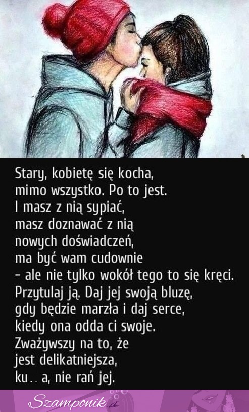 Kobiete się kocha mimo wszystko!