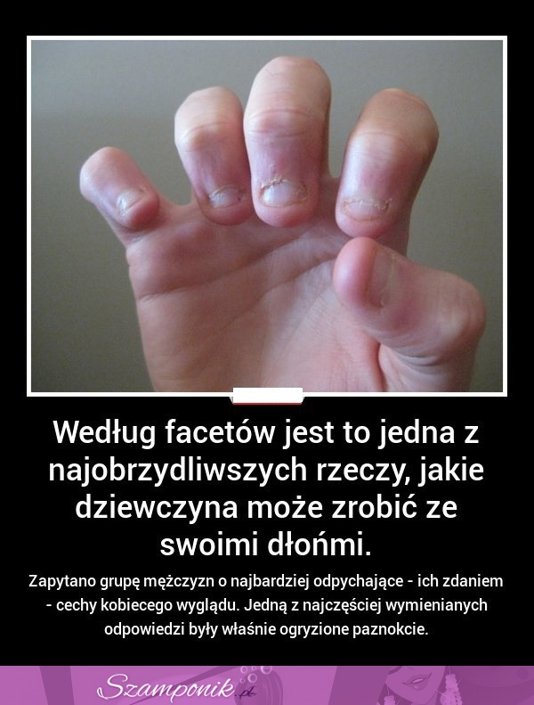 NIE RÓB TEGO! Zobacz co odpycha facetów...OCHYDA!