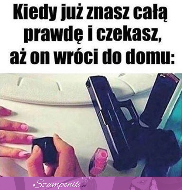 Kiedy już znasz całą prawdę