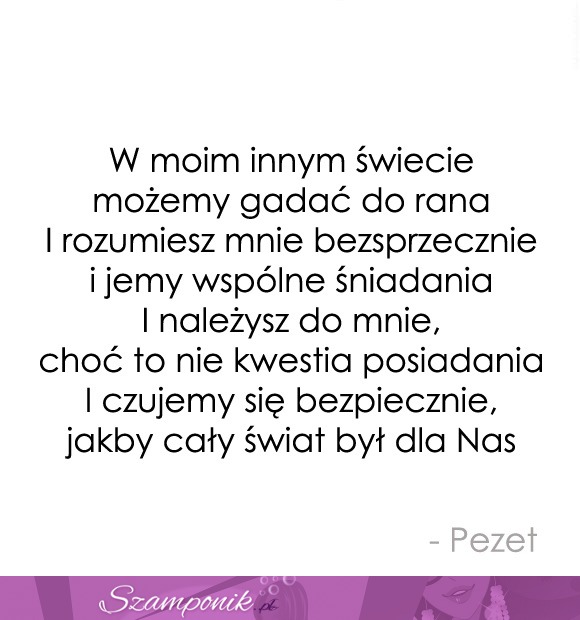 W moim innym świecie możemy gadać