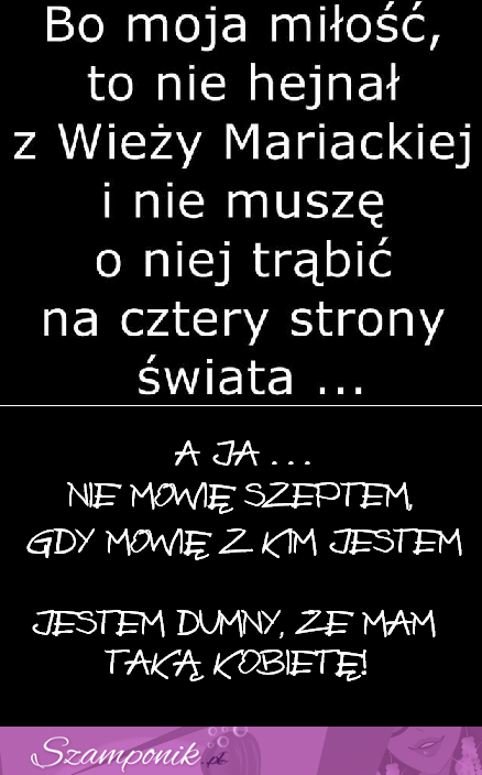 Bo moja miłość to nie hejnał