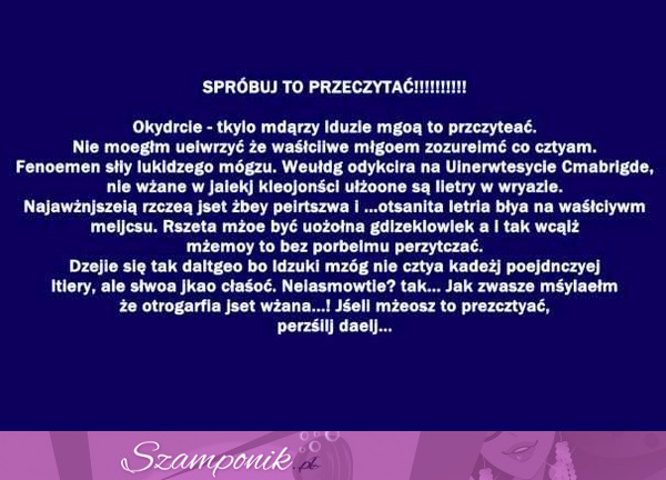 Spróbuj to przeczytać! Super sztuczka, Tobie też się uda? ;)