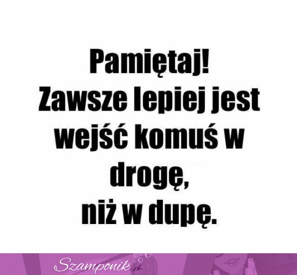 Motto na dziś ;P