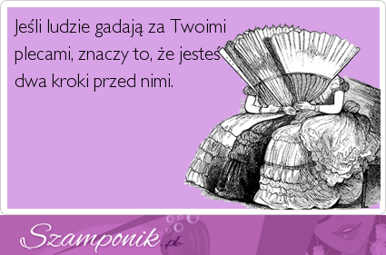 Dwa kroki przed nimi ;D