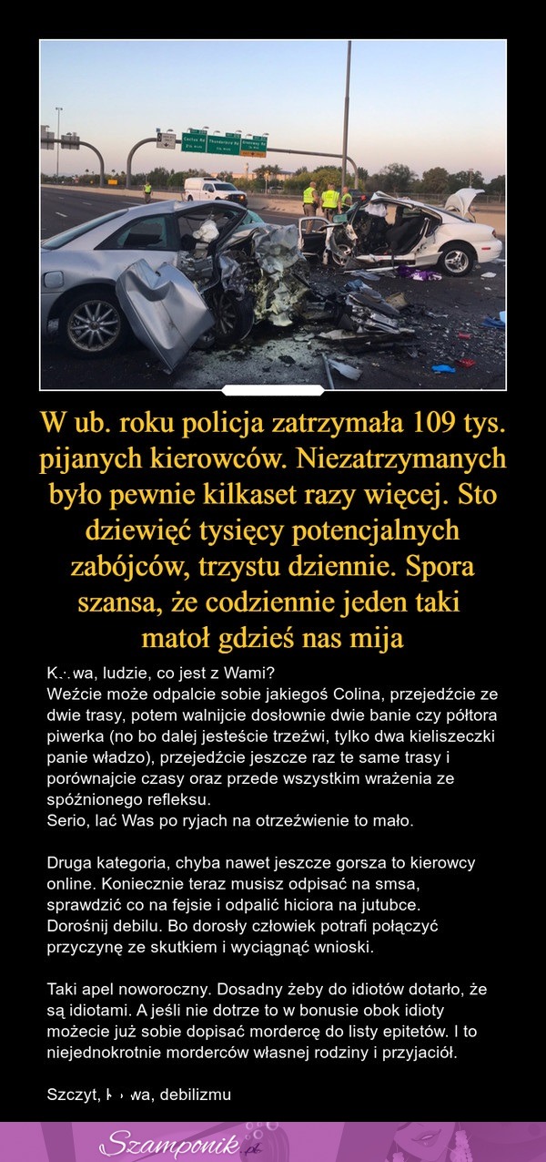 Statystyki są przerażające! Ogarnijcie się ludzie!