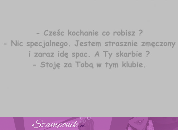 Cześć kochanie, co robisz