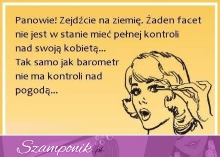 Panowie, zejdźcie na ziemię!