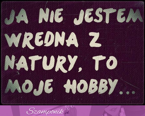 Nie jestem wredna... ;)