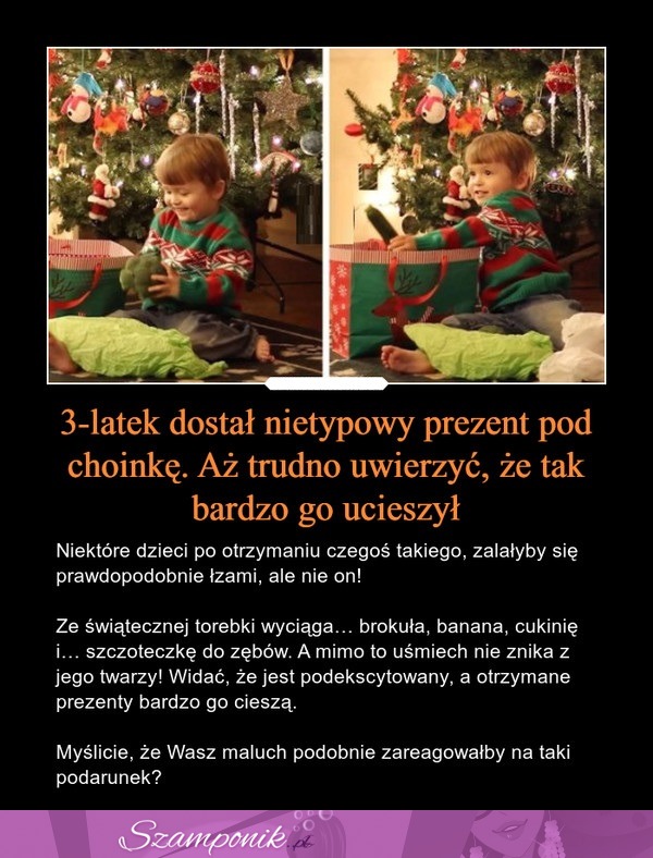 3-latek dostał nietypowy prezent pod choinkę. Aż trudno uwierzyć, że tak bardzo go ucieszył!