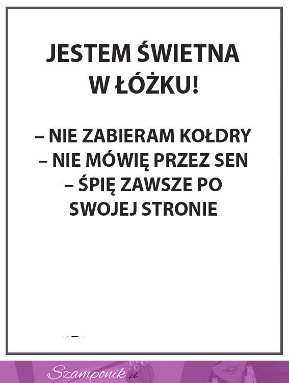 Jestem świetna w łóżku!