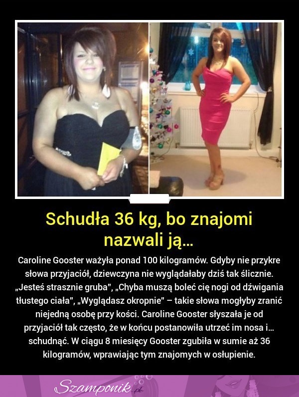 Schudła 36 kg, bo znajomi nazwali ją...