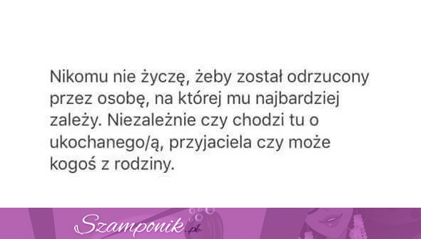 Nikomu nie życzę, żeby...