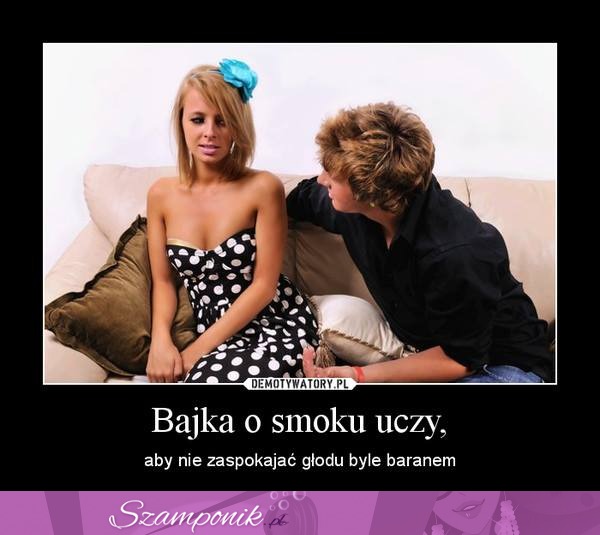 Bajka o smoku uczy, aby...