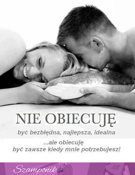 Nie obiecuję...