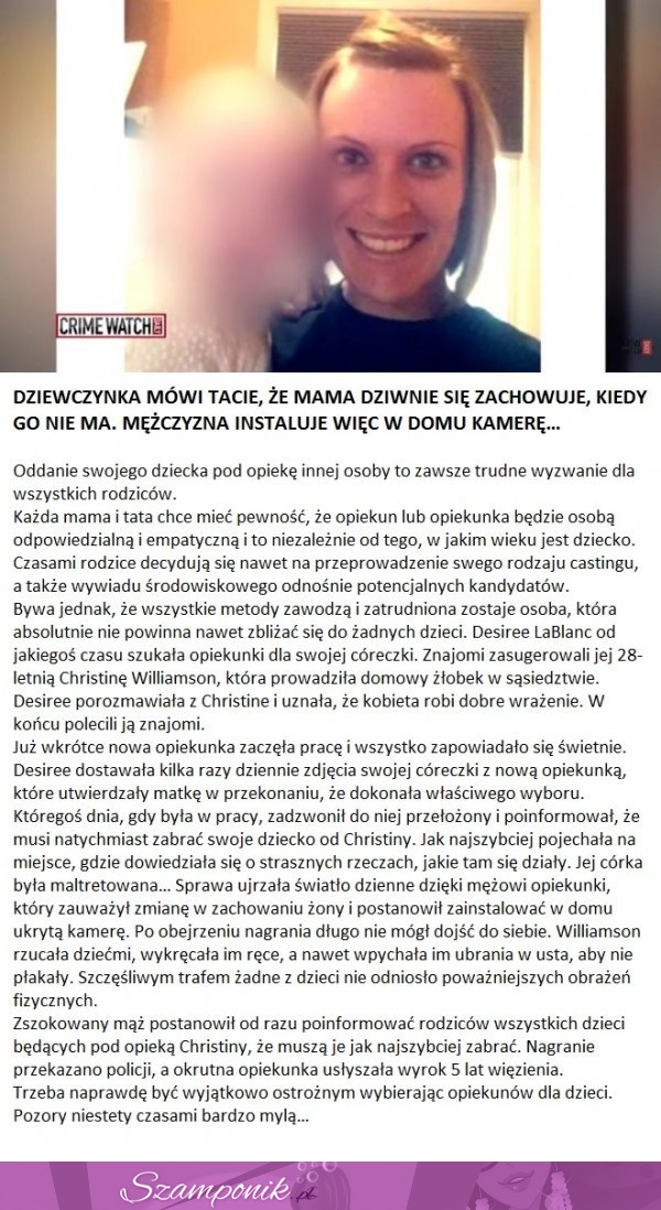 Dziewczynka mówi tacie, że mama dziwnie się zachowuje, kiedy go nie ma. Instaluje więc w domu kamerę...