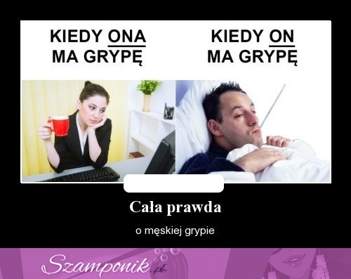 Męska grypa XD