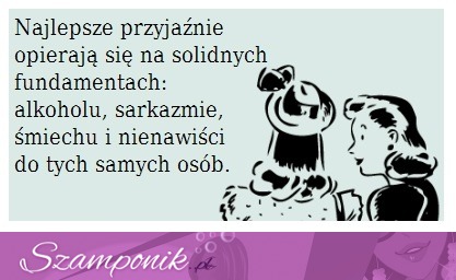 Najlepsze przyjaźnie