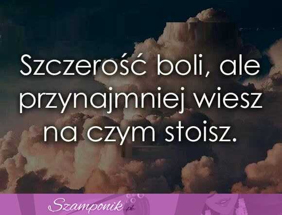 Szczerość boli