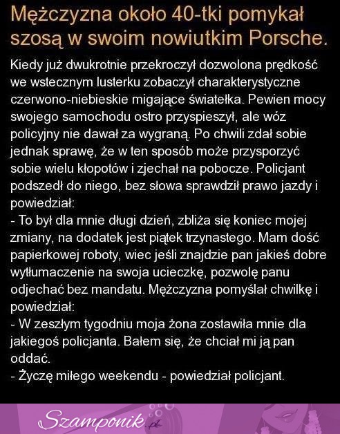 Mężczyzna jedzie swoim nowym Porsche, łamie przepisy i w końcu łapie go policja...