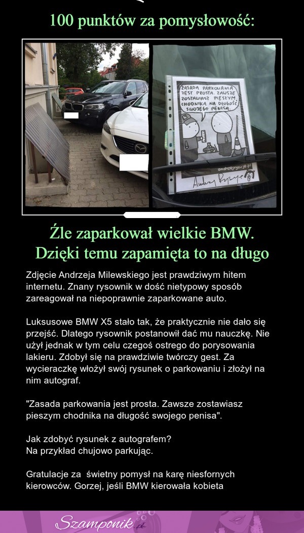 Źle zaparkował wielkie BMW. Dzięki temu zapamięta to na długo