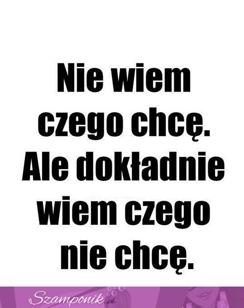 I tego się trzymam ;)