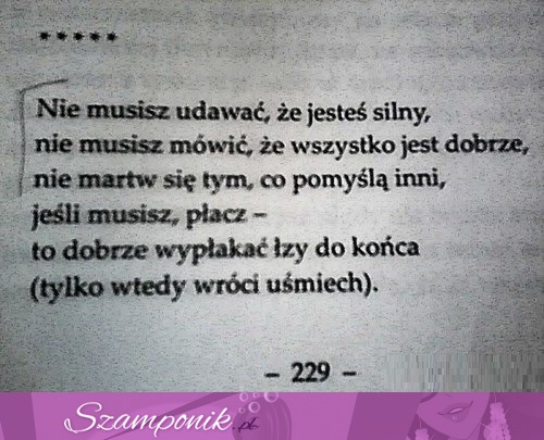 Nie musisz udawać, że...