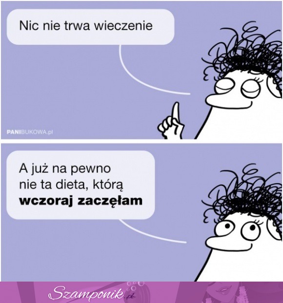 Nic nie trwa wiecznie