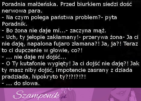 Przychodzi para do poradni małżeńskiej. Zobacz z czym maja problem :D