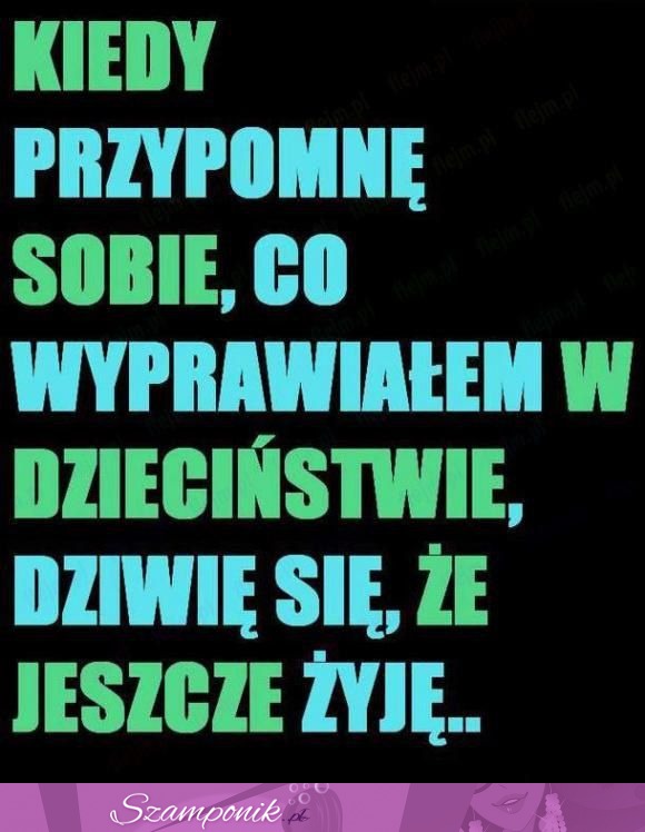 Dziwie się, że jeszcze żyję