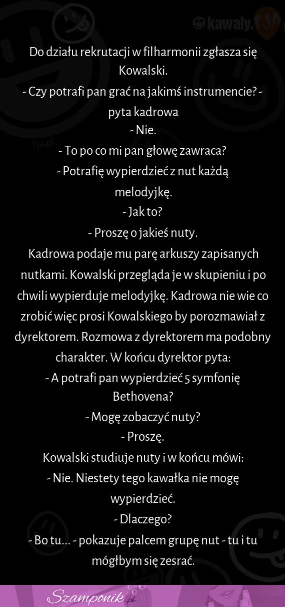 To grubsza sprawa... Lepiej nie ryzykować. Chłop ma talent!