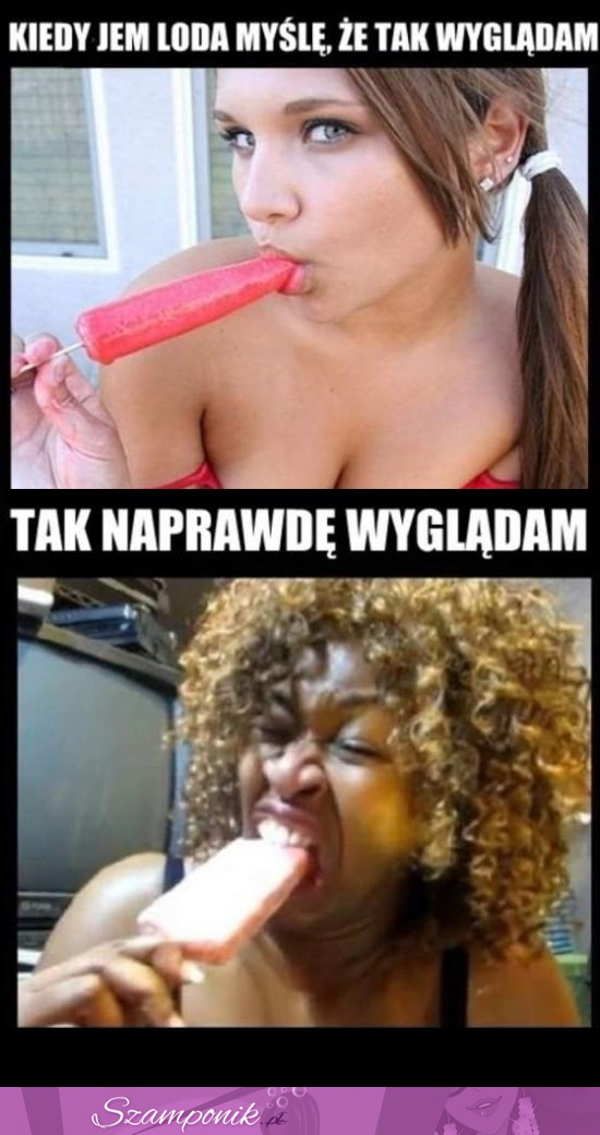 Jedzenie loda przez kobiety - oczekiwania VS rzeczywistość, haha!