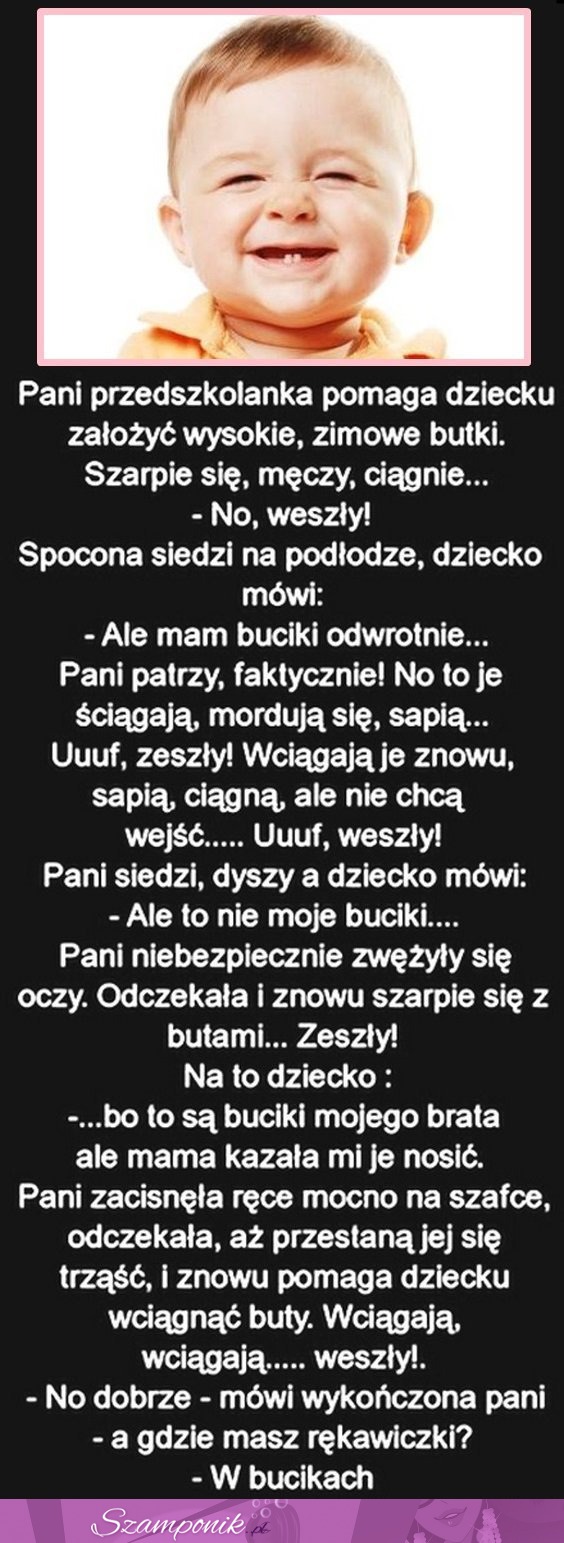 Mocny kawał;Pani przedszkolanka pomaga dziecku założyć wysokie, zimowe butki..