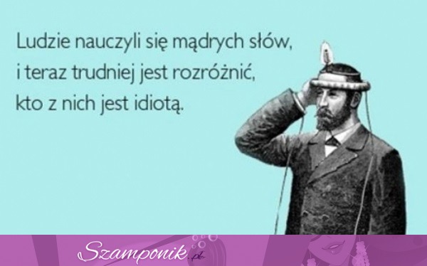 Ludzie nauczyli się mądrych słów