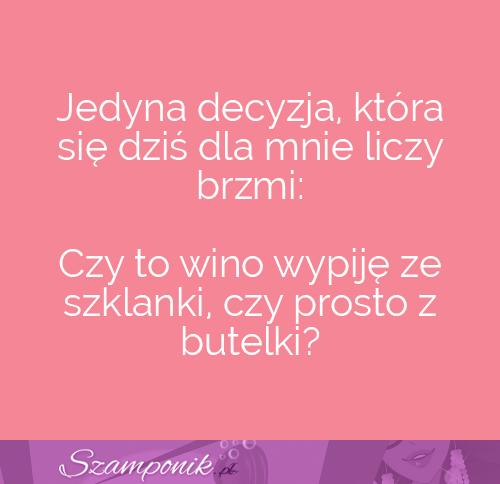 Jedyna decyzja