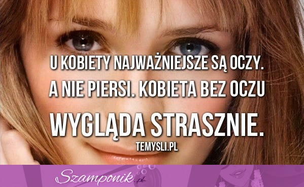 Oczy są ważne