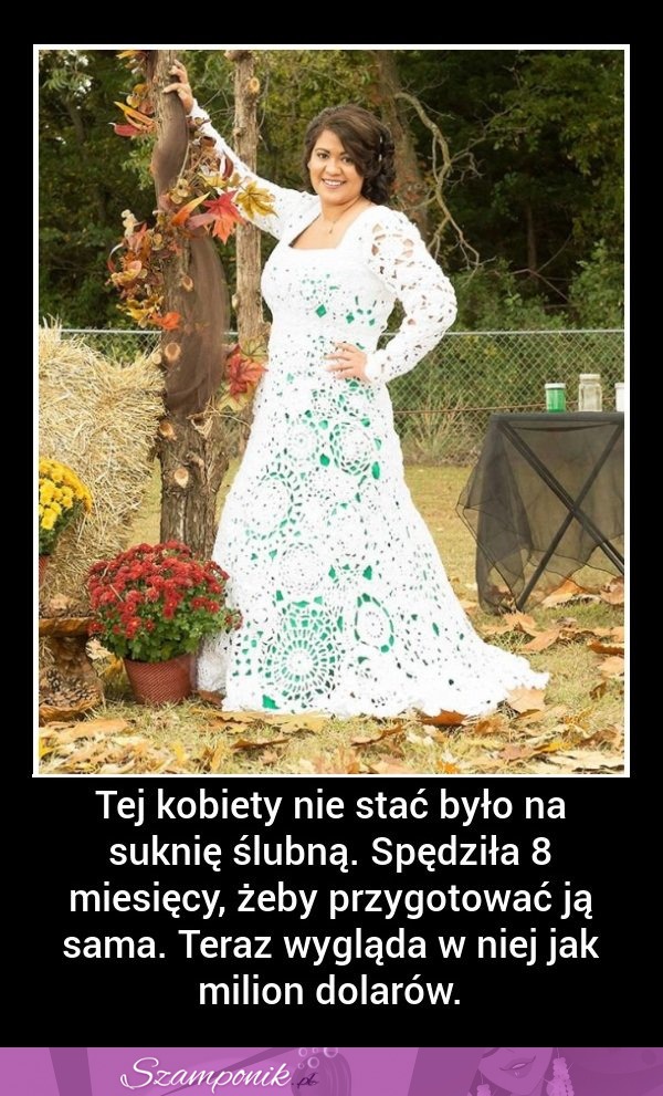 Tej KOBIETY nie stać na SUKNIĘ ŚLUBNĄ, więc zrobiła ją SAMA!